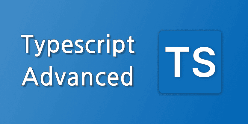 Advanced TypeScript